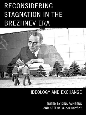 cover image of Reconsidering Stagnation in the Brezhnev Era